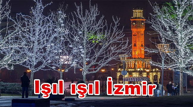 Yeni yılda yeni bir İzmir Yeni yılda yeni bir İzmir