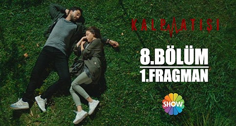 Kalp Atışı 8.Bölüm 1.Fragman